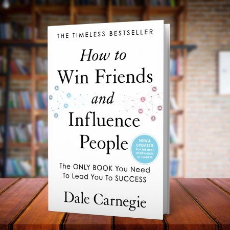 Book Review – “How to Win Friends & Influence People” by Dale Carnegie