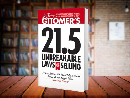 Book Review – “21.5 Unbreakable Laws of Selling” by Jeffrey Gitomer