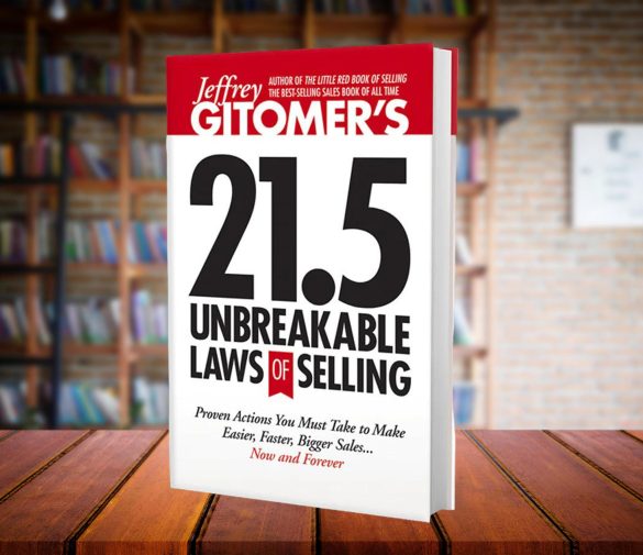Book Review – “21.5 Unbreakable Laws of Selling” by Jeffrey Gitomer